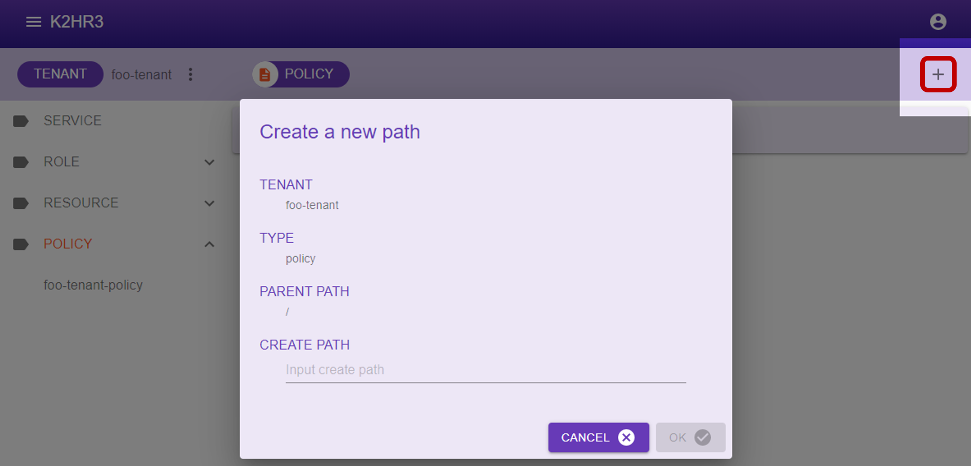 K2HR3 Usage Application - Policy Create Dialog